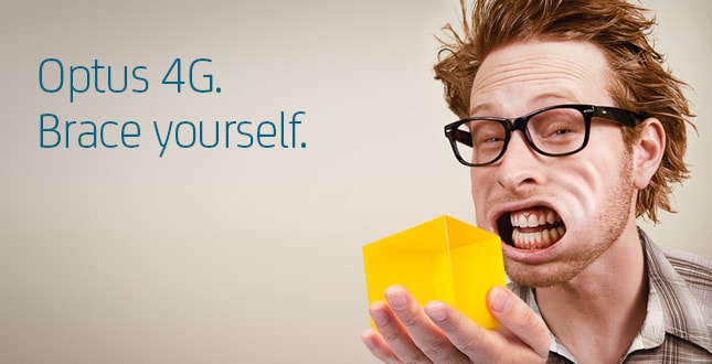 Optus 4G. Brace yourself.