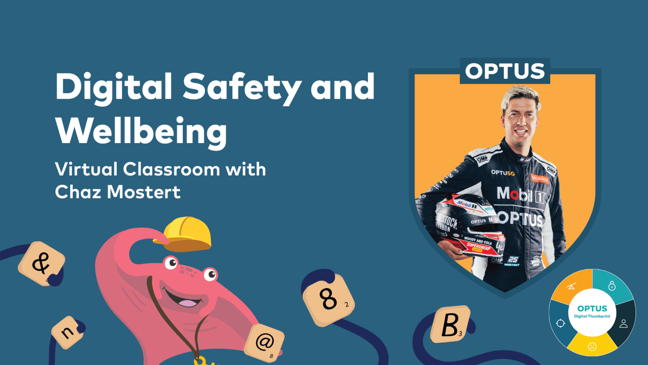Optus Digital Safety and Wellbeing Virtual Classroom with Chaz Mostert