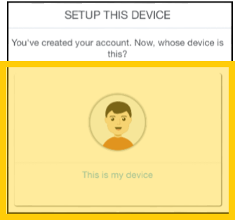 Click This is my device to assign parent device for Mcafee iOS app