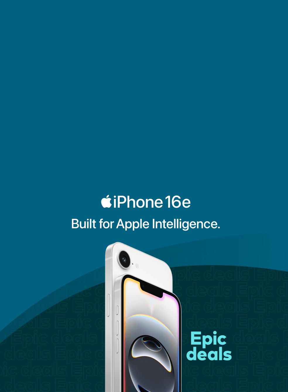 Apple iPhone 16e. Built for Apple Intelligence. Epic deals.