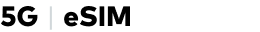 5G and eSIM compatible